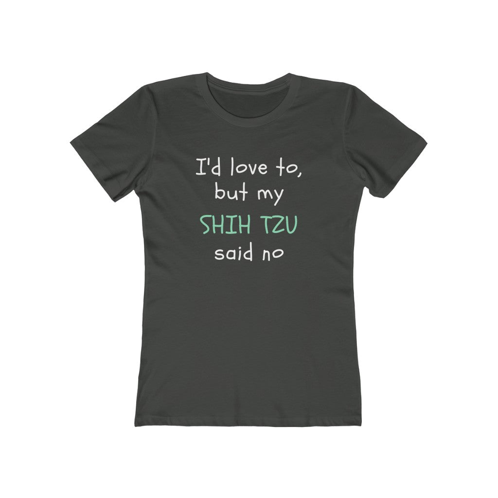 I'd love to but... | Women's Fitted Tee