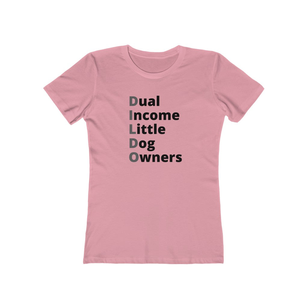 Dual Income LITTLE Dog Owners | Women's Fitted Tee