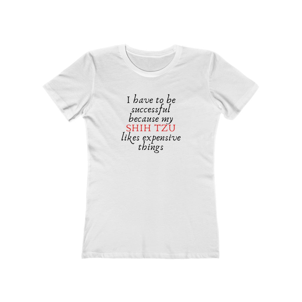 I Have to be Successful Because... | Women's Fitted Tee