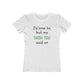 I'd love to but... | Women's Fitted Tee