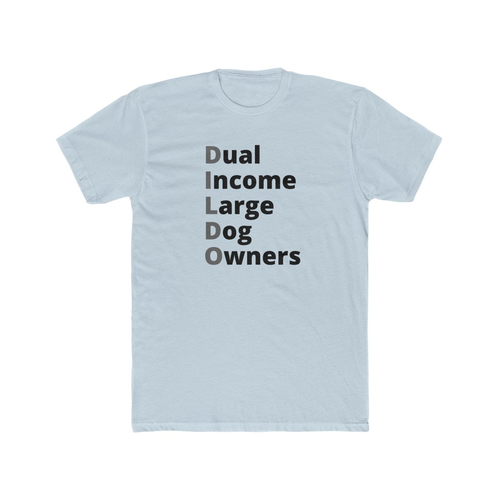 Dual Income LARGE Dog Owners | Men's Fitted Tee