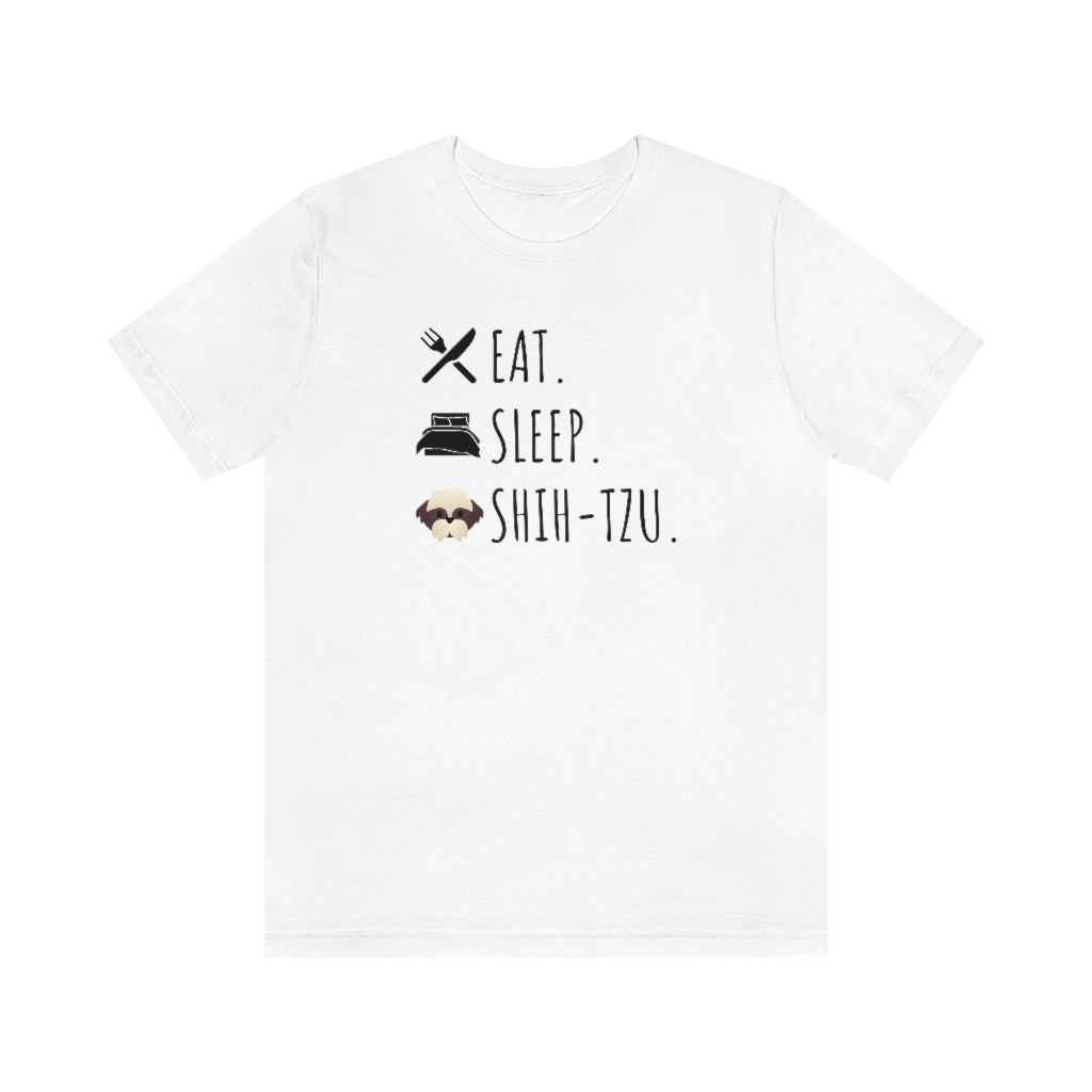 Eat. Sleep. Shih Tzu. | Unisex Relaxed Fit Tee