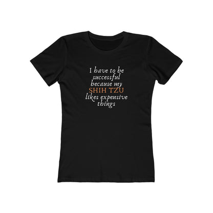 I Have to be Successful Because... | Women's Fitted Tee