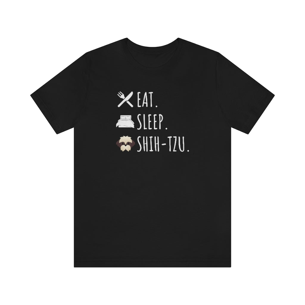 Eat. Sleep. Shih Tzu. | Unisex Relaxed Fit Tee