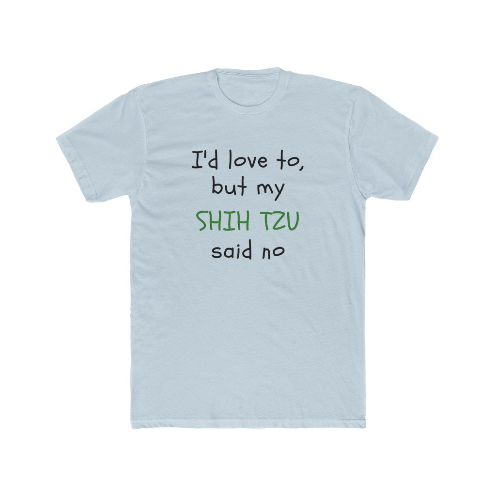 I'd love to but... | Men's Fitted Tee